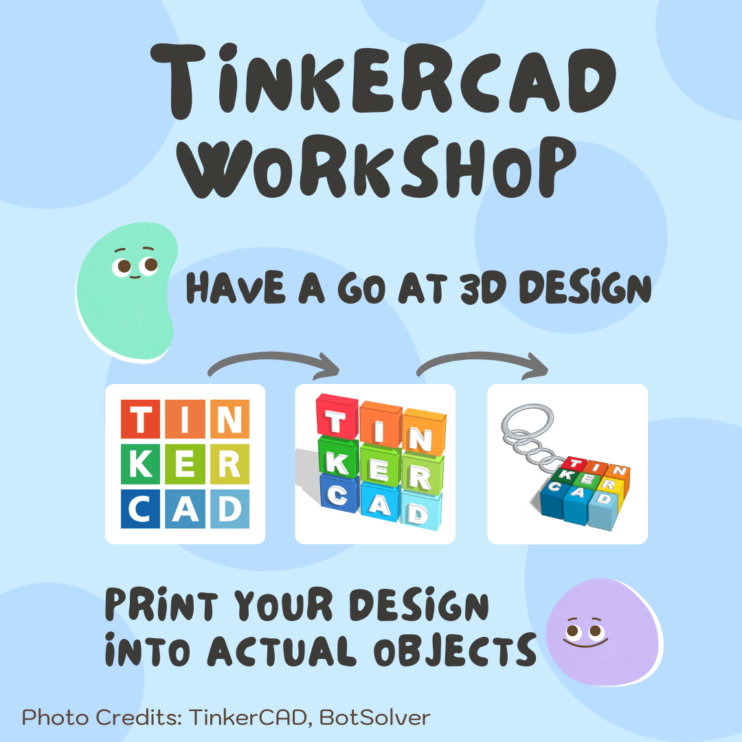 [已完滿結束 Completed] Tinkercad 網上視像工作坊 Tinkercad Online Workshop